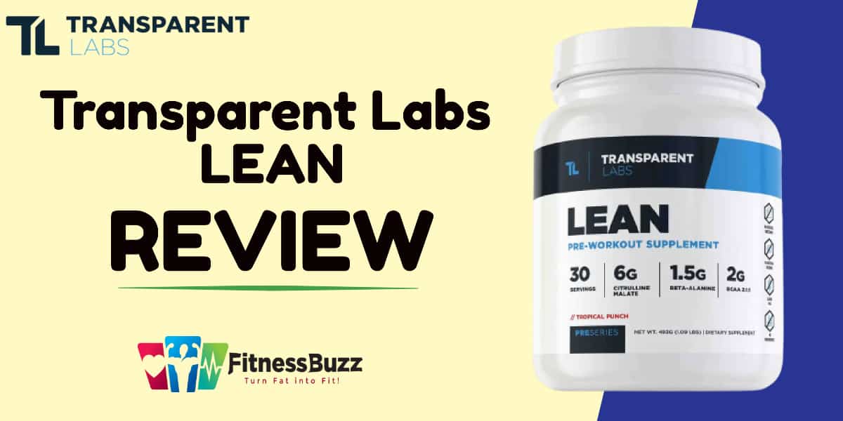 Transparent Labs LEAN Review