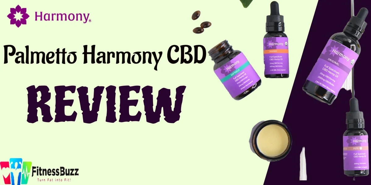 Palmetto Harmony CBD Review