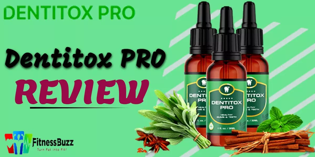 Dentitox Pro Review