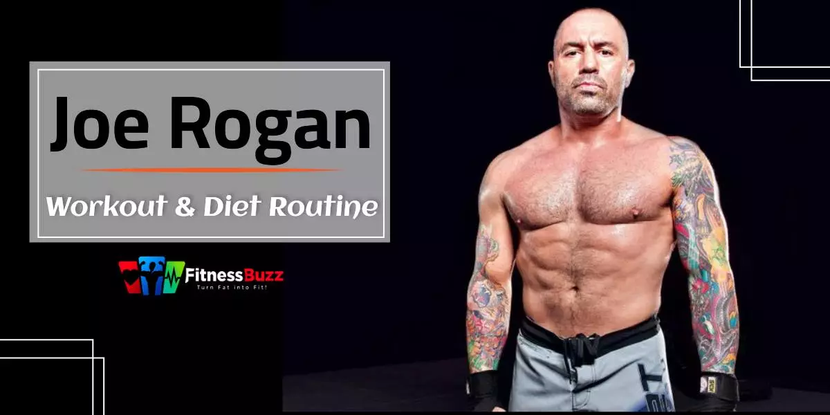 Joe Rogan Workout & Diet