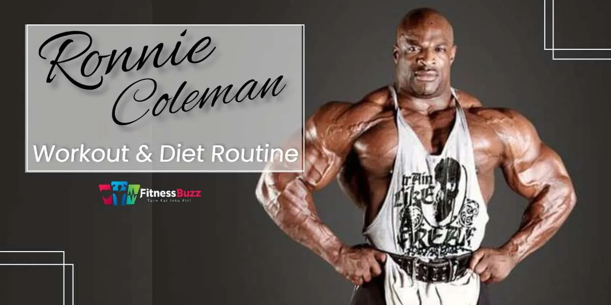 Ronnie Coleman Workout & Diet