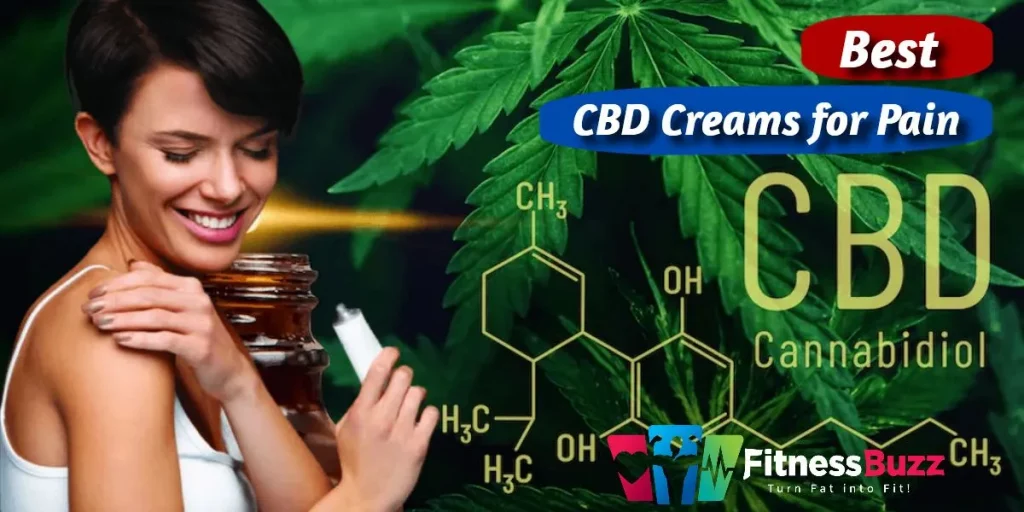 Best CBD Creams for Pain