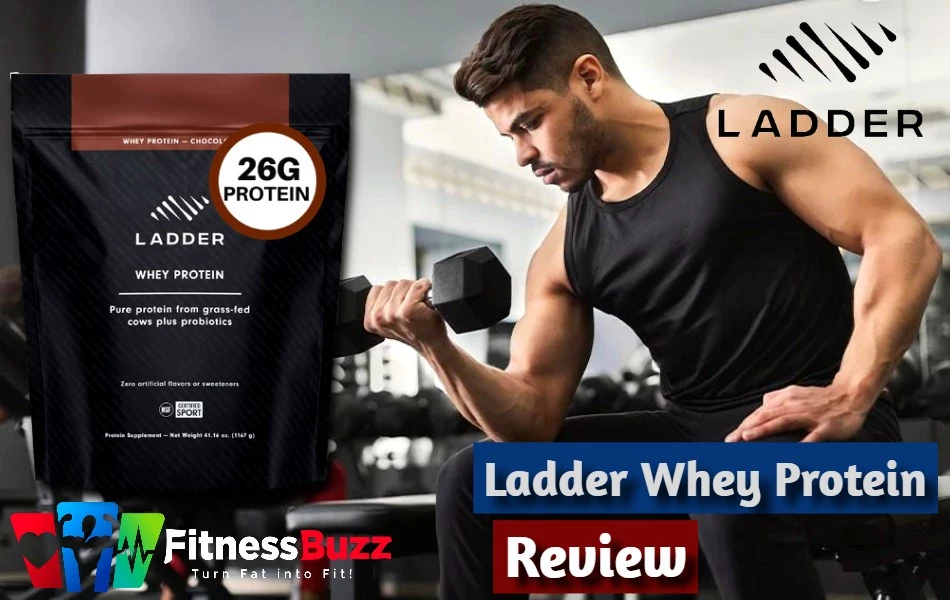 Ladder Whey Protein Review