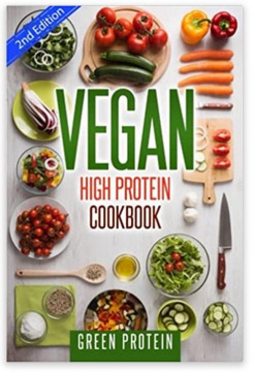 Vegan High Protein Cookbook